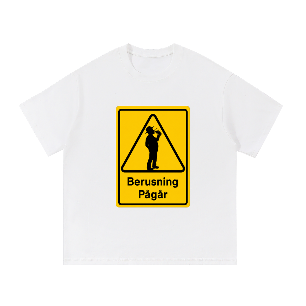 BERUSNING PÅGÅR T-SHIRT